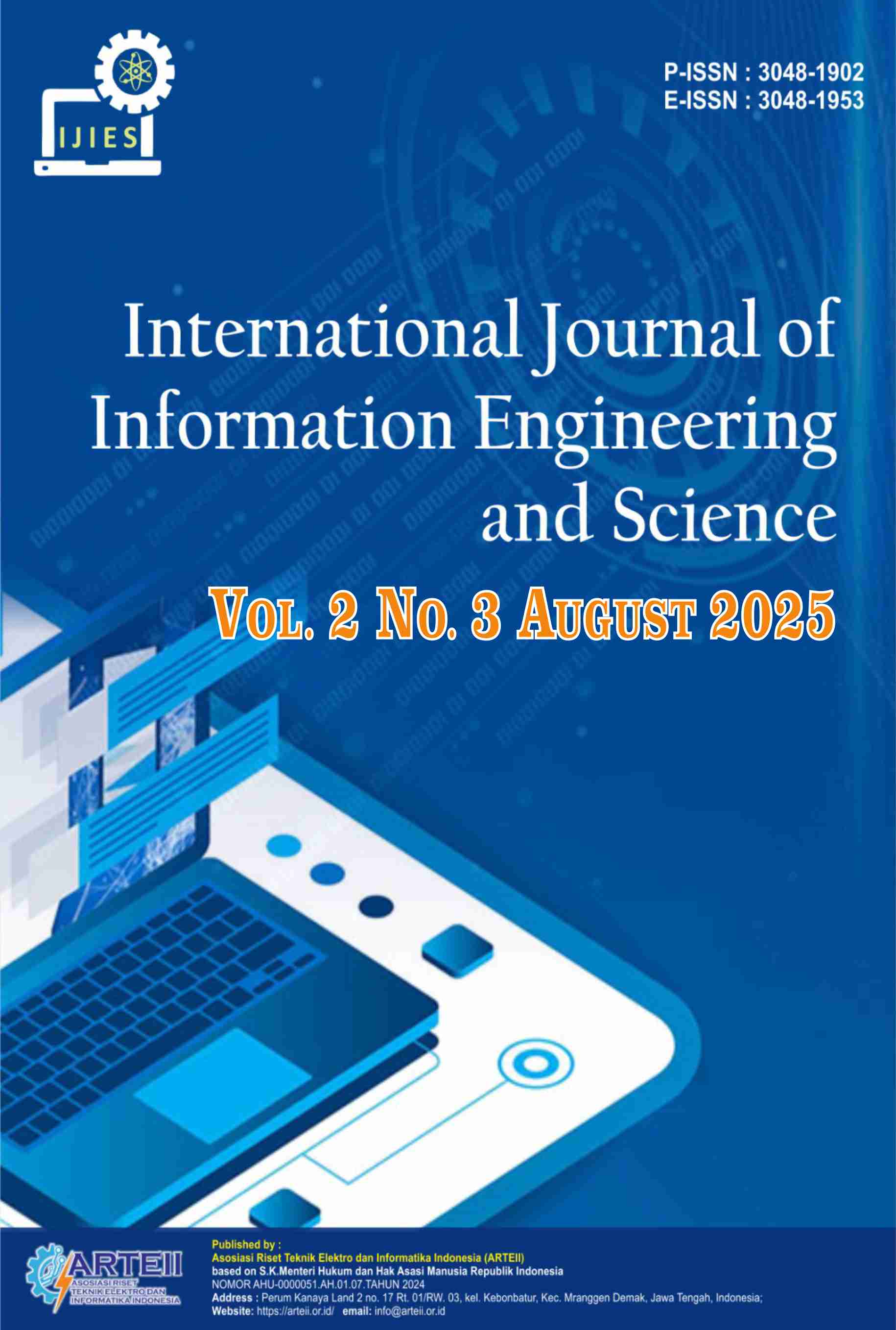					View Vol. 2 No. 3 (2025): August : International Journal of Information Engineering and Science
				